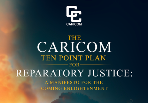 Understanding CARICOM's Ten-Point Plan for Reparatory Justice